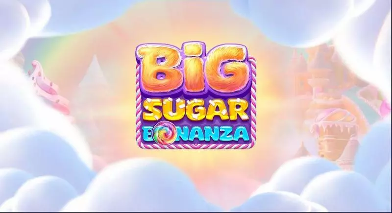 Big Sugar Bonanza StakeLogic Slot Introduction Screen