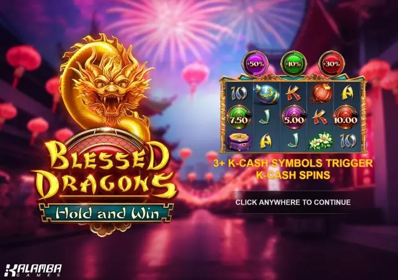 Blessed Dragons Hold and Win Kalamba Games Slot Introduction Screen