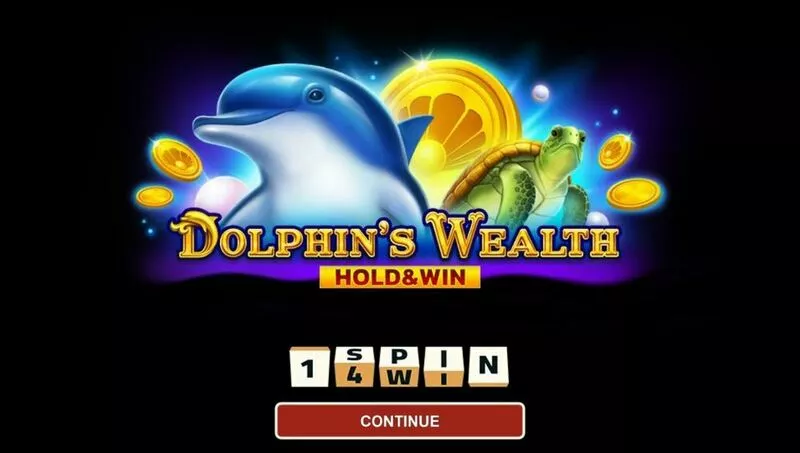 Dolphin's Wealth 1Spin4Win Slot Introduction Screen