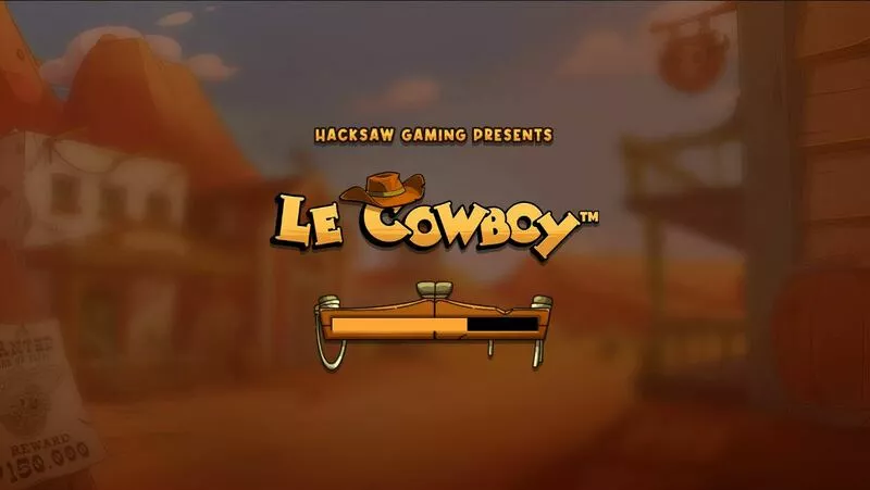 Le Cowboy Hacksaw Gaming Slot Introduction Screen