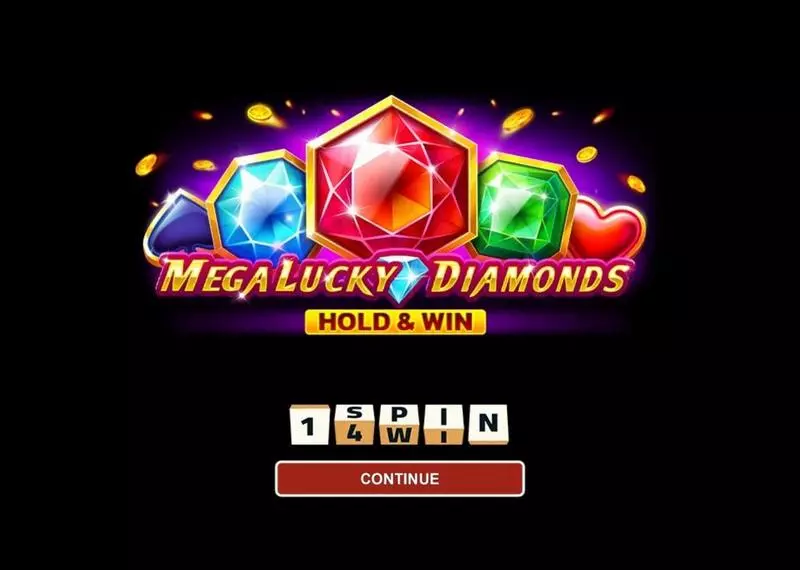 Mega Lucky Diamonds Hold And Win 1Spin4Win Slot Introduction Screen