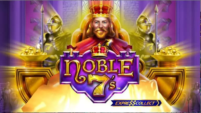 Noble 7’s Gold Coin Studios Slot Introduction Screen