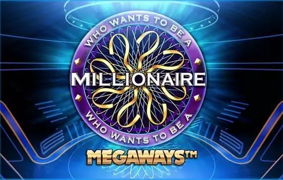 Who Wants To Be A Millionaire? Big Time Gaming Slot Info and Rules